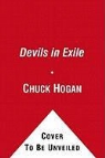 Chuck Hogan - Devils in Exile