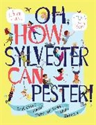 Robert Kinerk, Robert/ Kozjan Kinerk, Kinerk Robert, Drazen Kozjan, Kozjan Drazen - Oh, How Sylvester Can Pester!