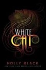 Holly Black - White Cat