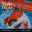 Robert Burleigh, Robert/ Minor Burleigh, Burleigh Robert, National Geographic Learning, Wendell Minor, Minor Wendell - Night Flight