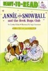 Cynthia Rylant, Cynthia/ Stevenson Rylant, Sucie Stevenson, Suçie Stevenson - Annie and Snowball and the Book Bugs Club