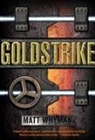 Matt Whyman - Goldstrike