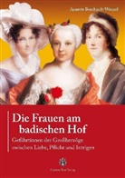 Borchardt-Wenzel, Annette Borchardt-Wenzel - Die Frauen am badischen Hof