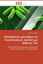 Isabelle Gosselin, Gosselin-I - Metabolisme glucidique de