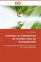 Christophe Colleoni, Colleoni-C - Evolution et metabolisme de l