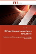 Gabrielle Thériault, Theriault-G - Diffraction par ouvertures