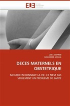 LEIL GHARIBI, Leila Gharibi, Mohamed Miguil, Sans Auteur - Deces maternels en obstetrique