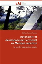 Stéphane Guimont Marceau, Marceau-S - Autonomie et developpement