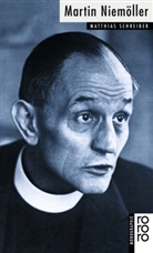 Matthias Schreiber - Martin Niemöller