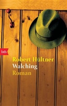 Robert Hültner - Walching