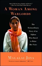 Malalai Joya - Woman Among Warlords