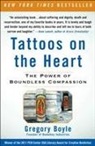 Greg Boyle, Gregory Boyle - Tattoos on the Heart