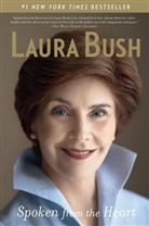 Laura Bush - Spoken From the Heart