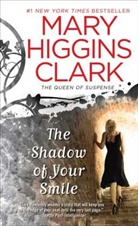 Mary Higgins Clark - The Shadow of Your Smile
