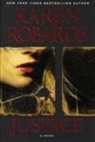 Robards, Karen Robards - Justice