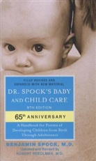 Robert Needlman, Benjamin Spock - Dr. Spock's Baby and Child Care
