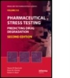 Baertschi, Steven W. Reed Baertschi, BAERTSCHI STEVEN W REED ROBERT, Karen Alsante, Karen M. Alsante, Karen Mills Alsante... - Pharmaceutical Stress Testing - 2nd ed