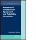 M. M. Shoukri, Mohamed M. Shoukri, Mohamed M. (King Faisal Specialist Hospit Shoukri, Mohamed M. (King Faisal Specialist Hospital &amp; Research Centre Shoukri, Shoukri Mohamed M. - Measures of Interobserver Agreement and Reliability