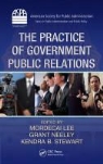 Mordecai (University of Wisconsin Lee, Mordecai Neeley Lee, Mordecai Lee, Grant Neeley, Kendra Stewart, Kendra B. Stewart - Practice of Government Public Relations