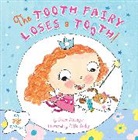 Steve Metzger, Ailie Busby - The Tooth Fairy Loses a Tooth!