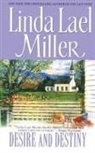 Linda Lael Miller - Desire and Destiny