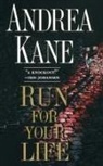 Andrea Kane, Kane Andrea - Run for Your Life