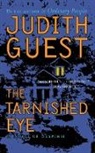 Judith Guest - The Tarnished Eye