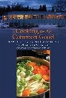 Sarah Hinckley, Bill Morrison, Larry Stettner, Larry/ Morrison Stettner - Cooking for the Common Good