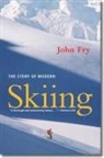 John Fry - The Story of Modern Skiing