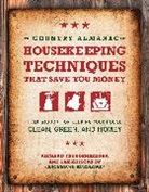 Editors of Back Home Magazine, Richa Editors of Back Home Magazine Freudenberger, Editors of Backhome Magazine, Richard Freudenberger, Richard Editors of Back Home Magazi Freudenberger, Richard Magazine Freudenberger... - Country Almanac of Housekeeping Techniques That Save You Money