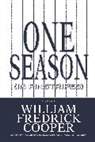 William Fredrick Cooper, Cooper William Fredrick - One Season (In Pinstripes)