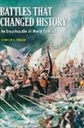 Spencer Tucker, Spencer C Tucker, Spencer C. Tucker - Battles that Changed History