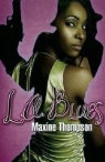 Maxine Thompson - L.a. Blues