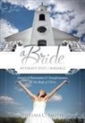 Thelma C Smith, Thelma C. Smith - A Bride Without Spot or Wrinkle