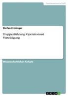 Stefan Erminger, Harry Horstmann - Truppenführung: Operationsart Verteidigung