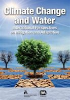 Joel Howe Smith, Jim Henderson, Carol Howe, Joel Smith - Climate Change and Water