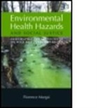 Florence Margai, Florence Margai, Florence (Binghamton University Margai, Florence M. Margai - Environmental Health Hazards and Social Justice