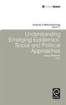 Giandomenica Becchio, Ananya Mukherjea - Understanding Emerging Epidemics