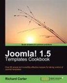 Richard Carter - Joomla! 1.5 Templates Cookbook