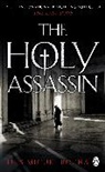Louis Rocha, Luis Miguel Rocha - The Holy Assassin