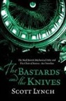 Scott Lynch - The Bastards and the Knives