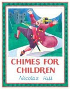 Nicholas Hill - Chimes for Children