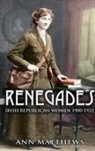 Ann Matthews, Dr. Ann Matthews - Renegades