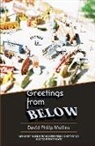 David Philip Mullins - Greetings from Below
