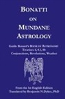 Guido Bonatti - Bonatti on Mundane Astrology