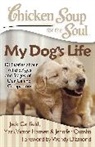 Jack Canfield, Mark Victor Hansen, Jenn Quasha, Jennifer Quasha - My Dog's Life