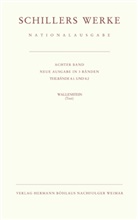 Friedrich Schiller, Friedrich von Schiller, Georg Kurscheidt, Norber Oellers, Norbert Oellers - Werke. Nationalausgabe - Bd. 8, Teil 1 & 2: Wallenstein. Tl.1-2