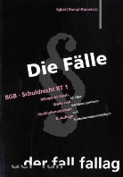 Egbert Rumpf-Rometsch - Die Fälle: BGB Schuldrecht BT 1