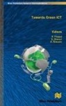 Shingo Ohmori, Ramjee Prasad, Dina Simunic - Towards Green Ict