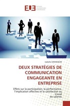 Isabelle Grandjean, Grandjean-i - Deux strategies de communication